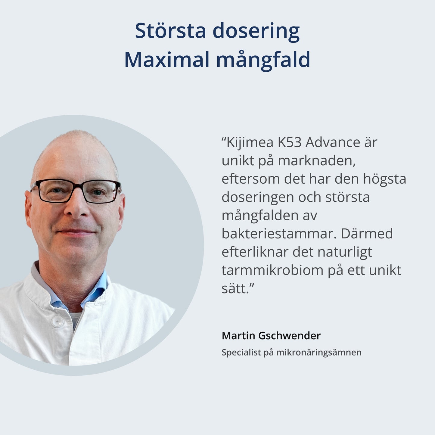 En bild och ett citat av Martin Gschwender (specialist på mikronäringsämnen och medlem i Synformulas rådgivande nämnd)