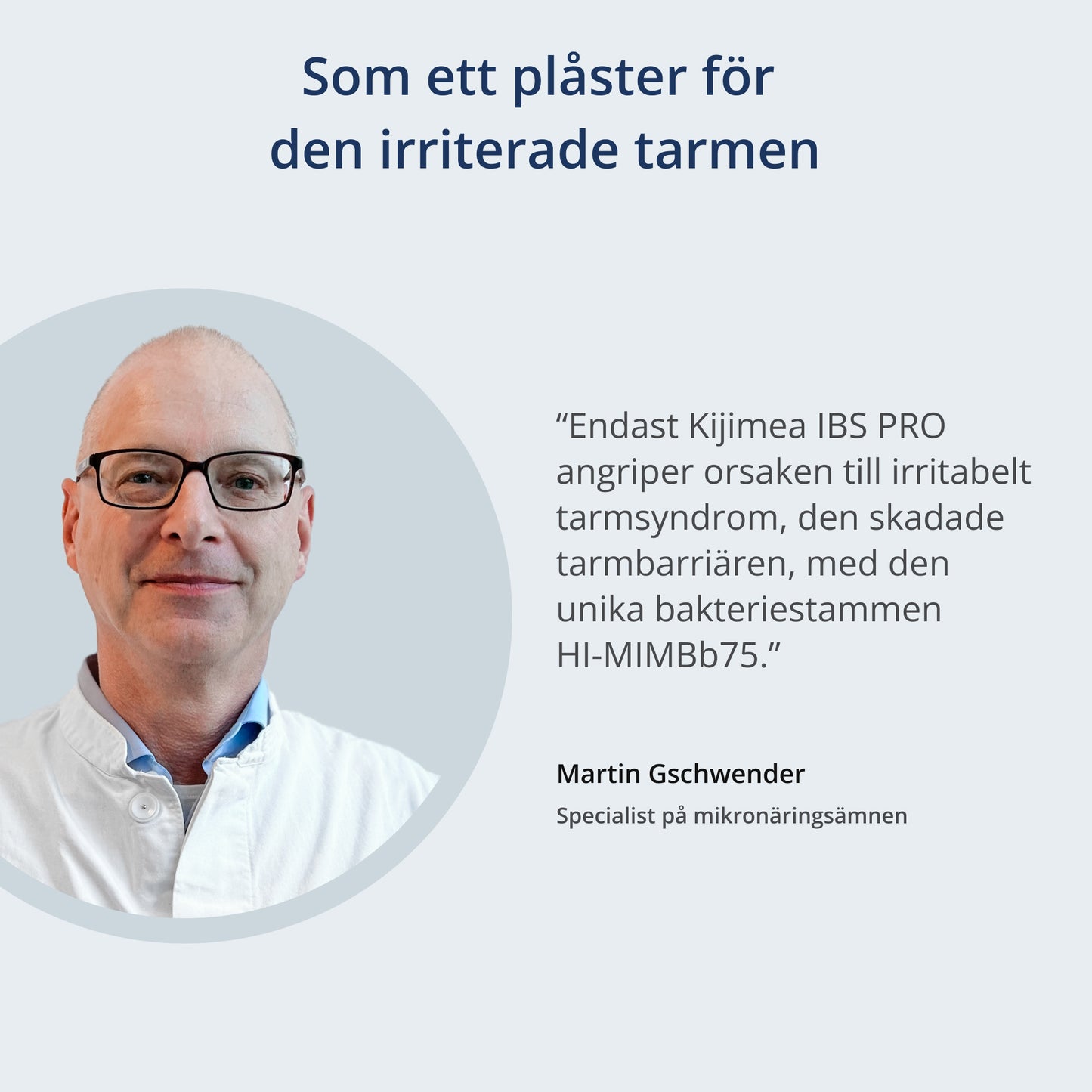 En bild och ett citat av Martin Gschwender (specialist på mikronäringsämnen och medlem i Synformulas rådgivande nämnd)